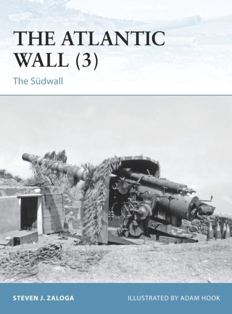 Steven J. Zaloga - Atlantic Wall (3), E-bok