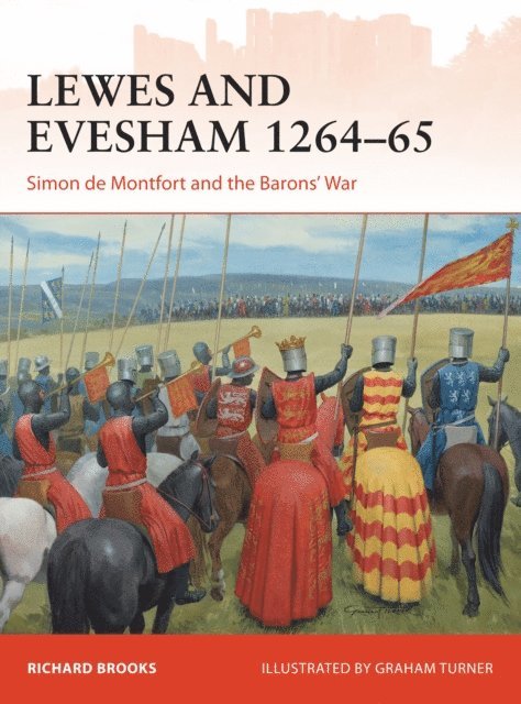 Richard Brooks - Lewes and Evesham 1264–65, E-bok
