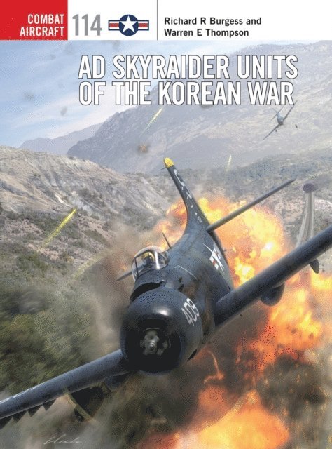 Rick Burgess, Warren Thompson - AD Skyraider Units of the Korean War, E-bok
