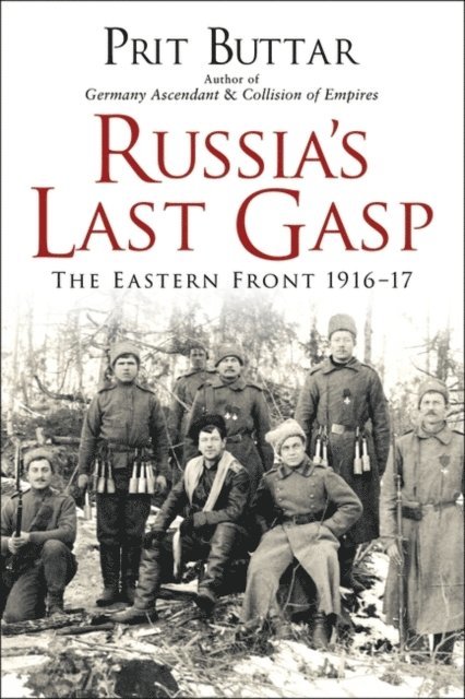 Prit Buttar - Russia's Last Gasp, E-bok