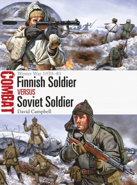 David Campbell - Finnish Soldier vs Soviet Soldier, E-bok