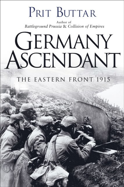 Prit Buttar - Germany Ascendant, E-bok
