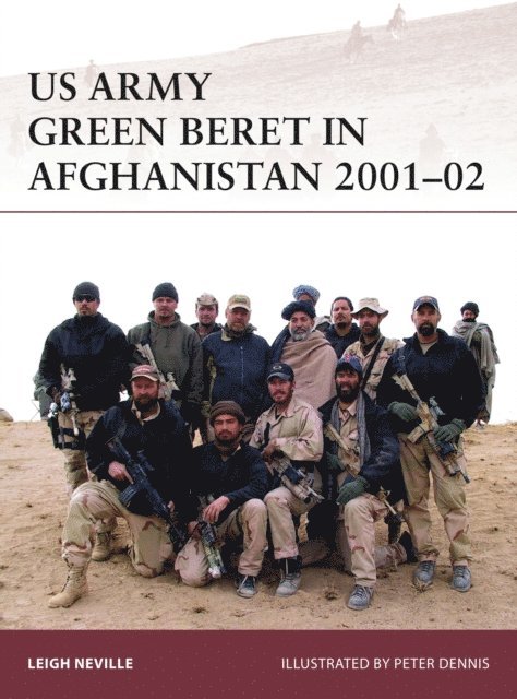Leigh Neville - US Army Green Beret in Afghanistan 2001–02, E-bok