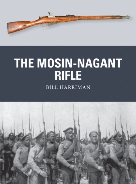 Bill Harriman - Mosin-Nagant Rifle, E-bok