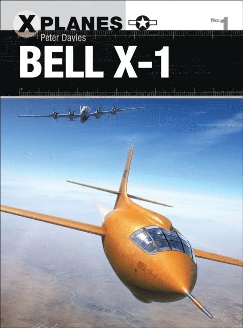 Peter E. Davies - Bell X-1, E-bok