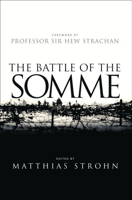 Matthias Strohn - Battle of the Somme, E-bok