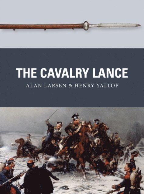 Alan Larsen, Henry Yallop - Cavalry Lance, E-bok