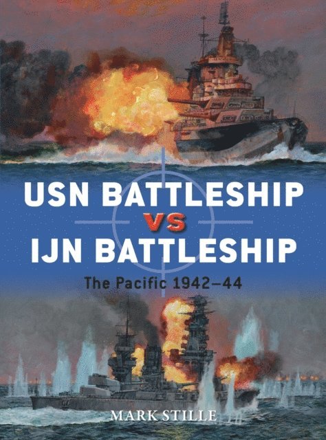 Mark Stille - USN Battleship vs IJN Battleship, E-bok