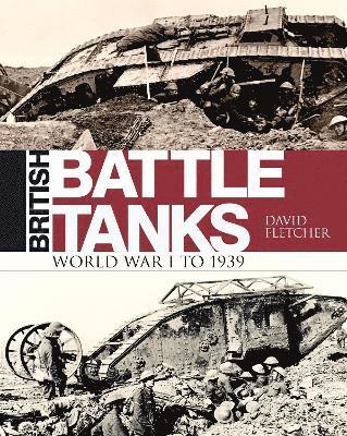 British Battle Tanks av David Fletcher