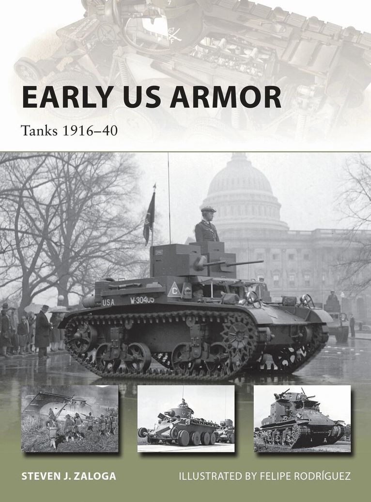 Steven J. Zaloga - Early US Armor, Häftad