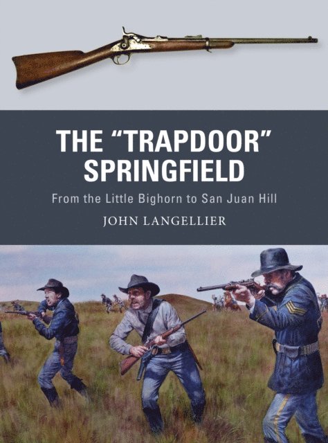 John Langellier - "Trapdoor" Springfield, E-bok