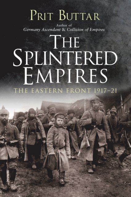 Prit Buttar - Splintered Empires, E-bok