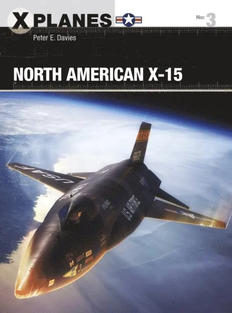 Peter E. Davies - North American X-15, E-bok. Tillgänglighet: Lägg i varukorg