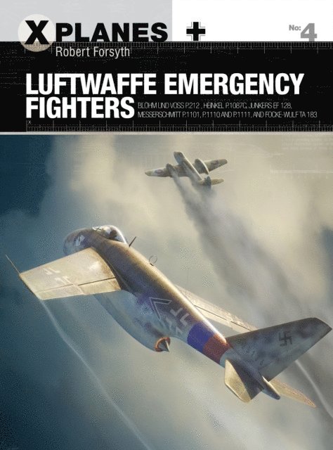 Robert Forsyth - Luftwaffe Emergency Fighters, E-bok