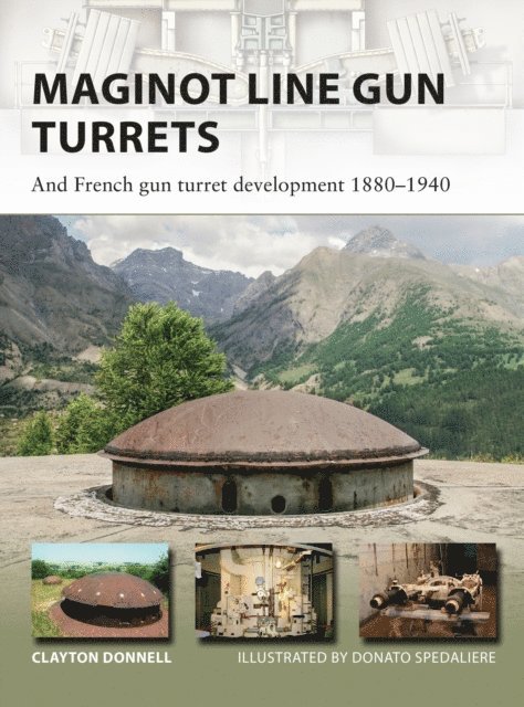Clayton Donnell - Maginot Line Gun Turrets, E-bok