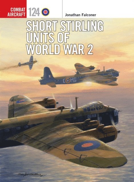 Jonathan Falconer - Short Stirling Units of World War 2, E-bok