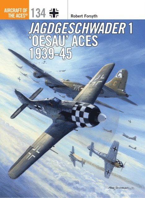 Robert Forsyth - Jagdgeschwader 1 ‘Oesau’ Aces 1939-45, E-bok