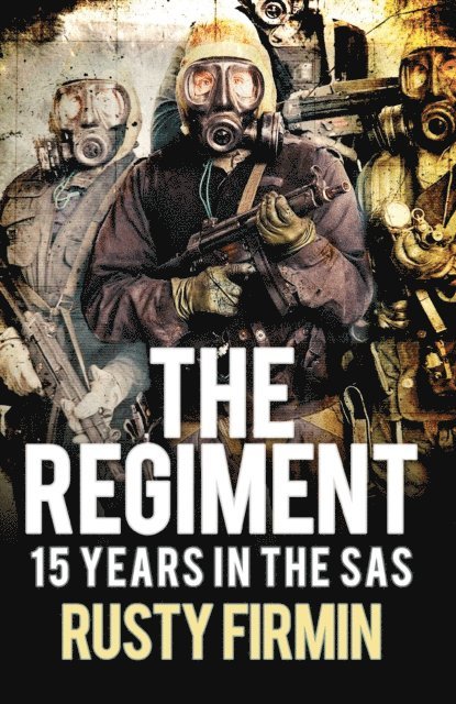 Rusty Firmin - Regiment, E-bok