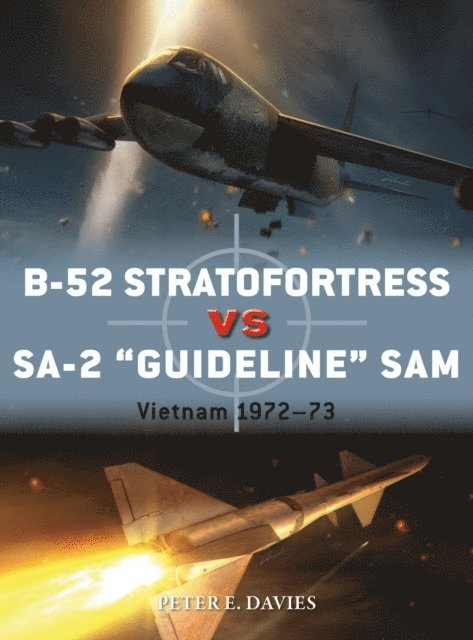 Peter E. Davies - B-52 Stratofortress vs SA-2 "Guideline" SAM, E-bok