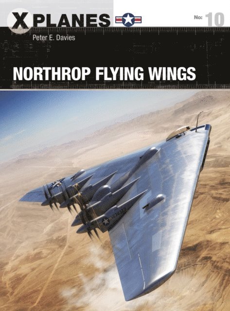 Peter E. Davies - Northrop Flying Wings, E-bok