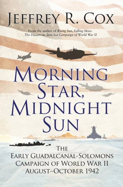 Jeffrey Cox - Morning Star, Midnight Sun, E-bok