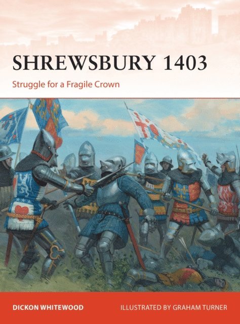 Dickon Whitewood - Shrewsbury 1403, E-bok