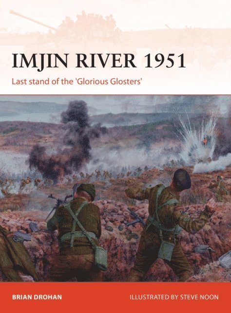Brian Drohan - Imjin River 1951, E-bok