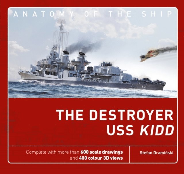 Stefan Draminski - Destroyer USS Kidd, E-bok