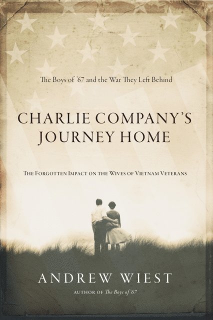 Andrew Wiest - Charlie Company's Journey Home, E-bok