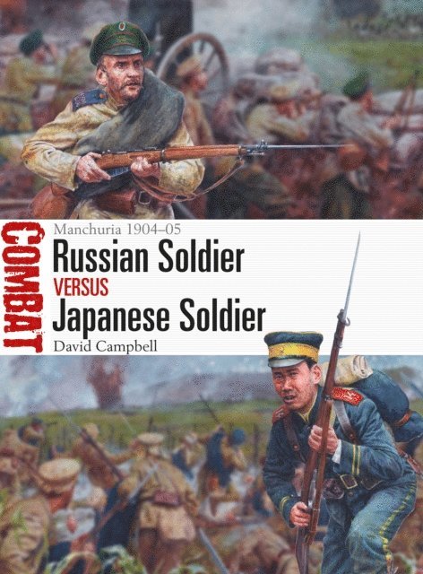 David Campbell - Russian Soldier vs Japanese Soldier, E-bok