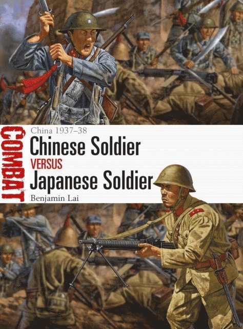 Benjamin Lai - Chinese Soldier vs Japanese Soldier, E-bok