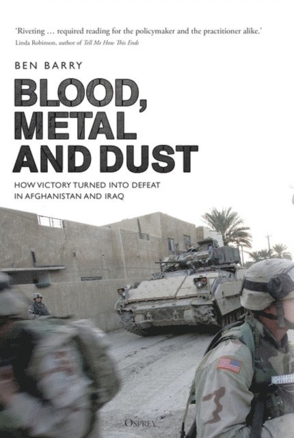 Ben Barry - Blood, Metal and Dust, E-bok