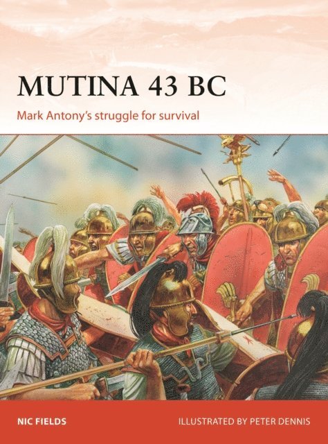 Nic Fields - Mutina 43 BC, E-bok