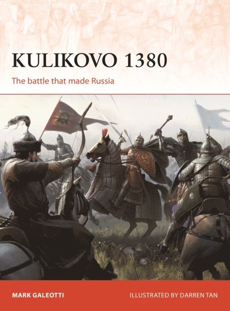 Mark Galeotti - Kulikovo 1380, E-bok