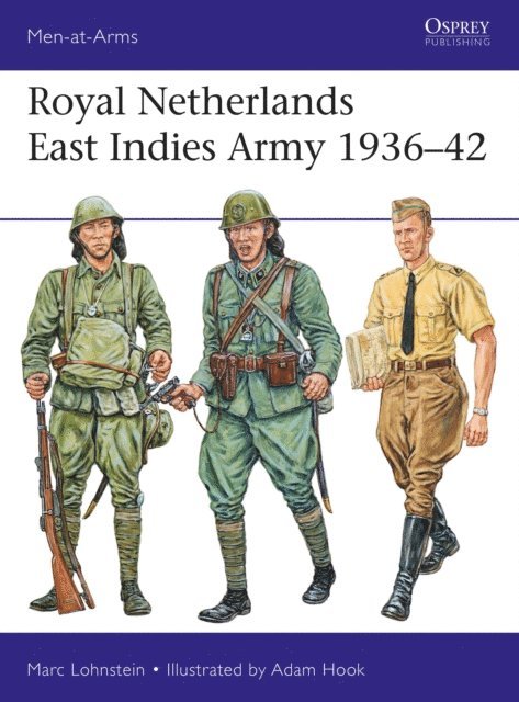 Marc Lohnstein - Royal Netherlands East Indies Army 1936–42, E-bok