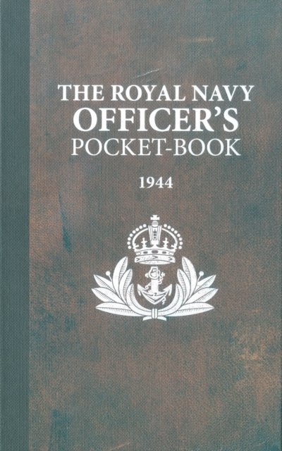 Brian Lavery - Royal Navy Officer's Pocket-Book, E-bok