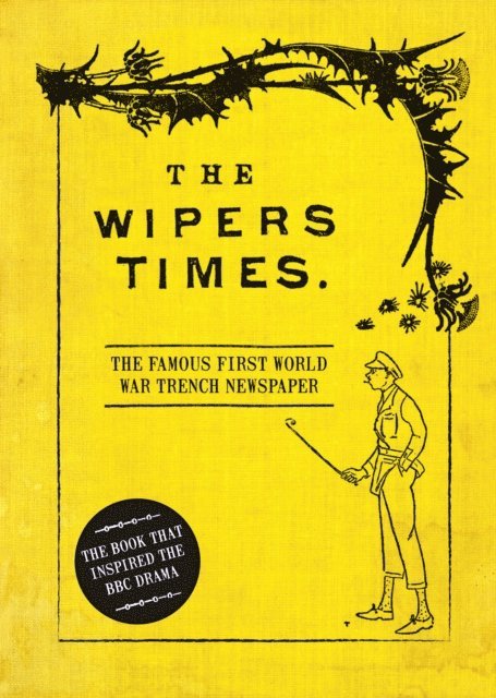 Christopher Westhorp - Wipers Times, E-bok