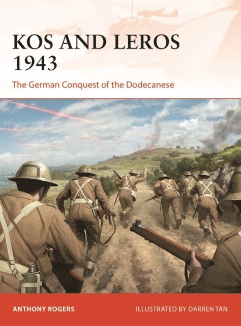 Anthony Rogers - Kos and Leros 1943, E-bok