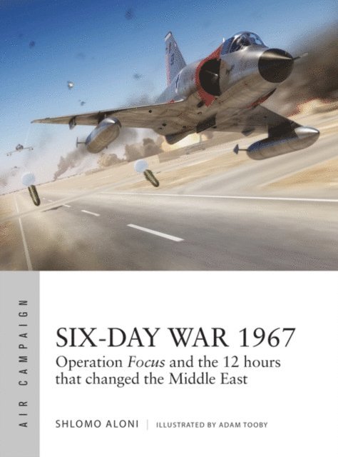 Shlomo Aloni - Six-Day War 1967, E-bok