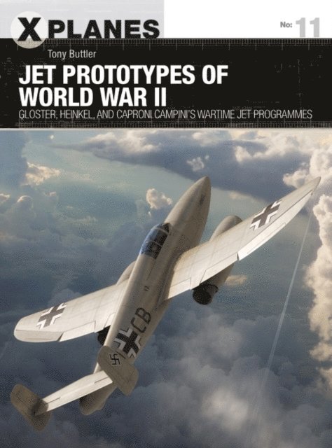 Tony Buttler - Jet Prototypes of World War II, E-bok
