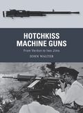 Hotchkiss Machine Guns