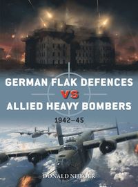 German Flak Defences vs Allied Heavy Bombers