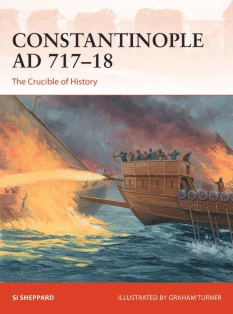 Si Sheppard - Constantinople AD 717–18, E-bok