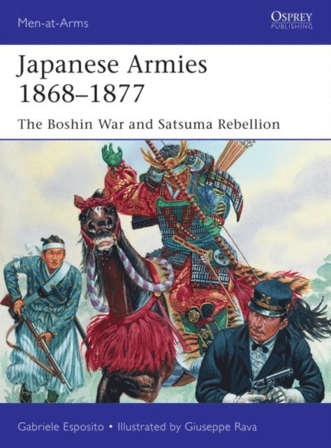 Gabriele Esposito - Japanese Armies 1868–1877, E-bok