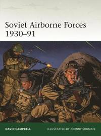 Soviet Airborne Forces 1930-91