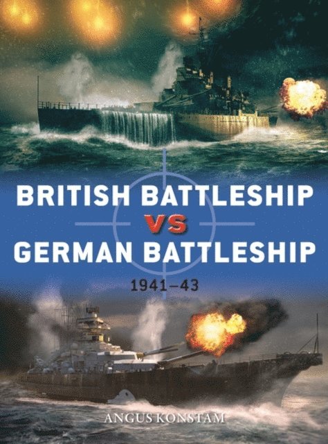 Angus Konstam - British Battleship vs German Battleship, E-bok