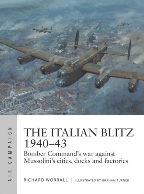 Richard Worrall - Italian Blitz 1940–43, E-bok
