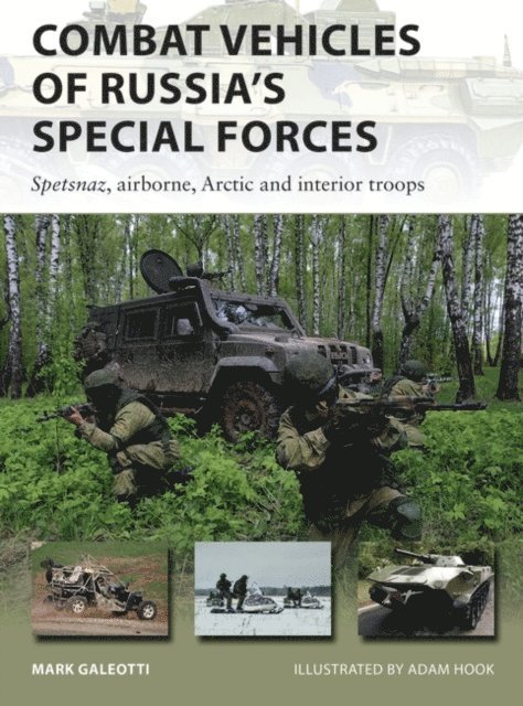 Mark Galeotti - Combat Vehicles of Russia's Special Forces, E-bok