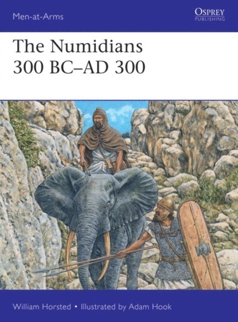 William Horsted - Numidians 300 BC–AD 300, E-bok