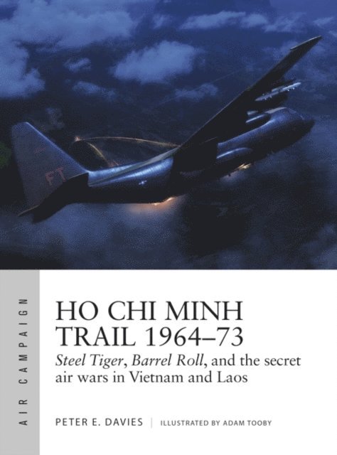 Peter E. Davies - Ho Chi Minh Trail 1964–73, E-bok